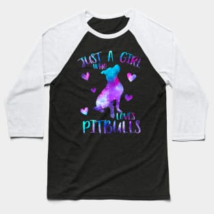 Just a girl who loves pitbulls Baseball T-Shirt
